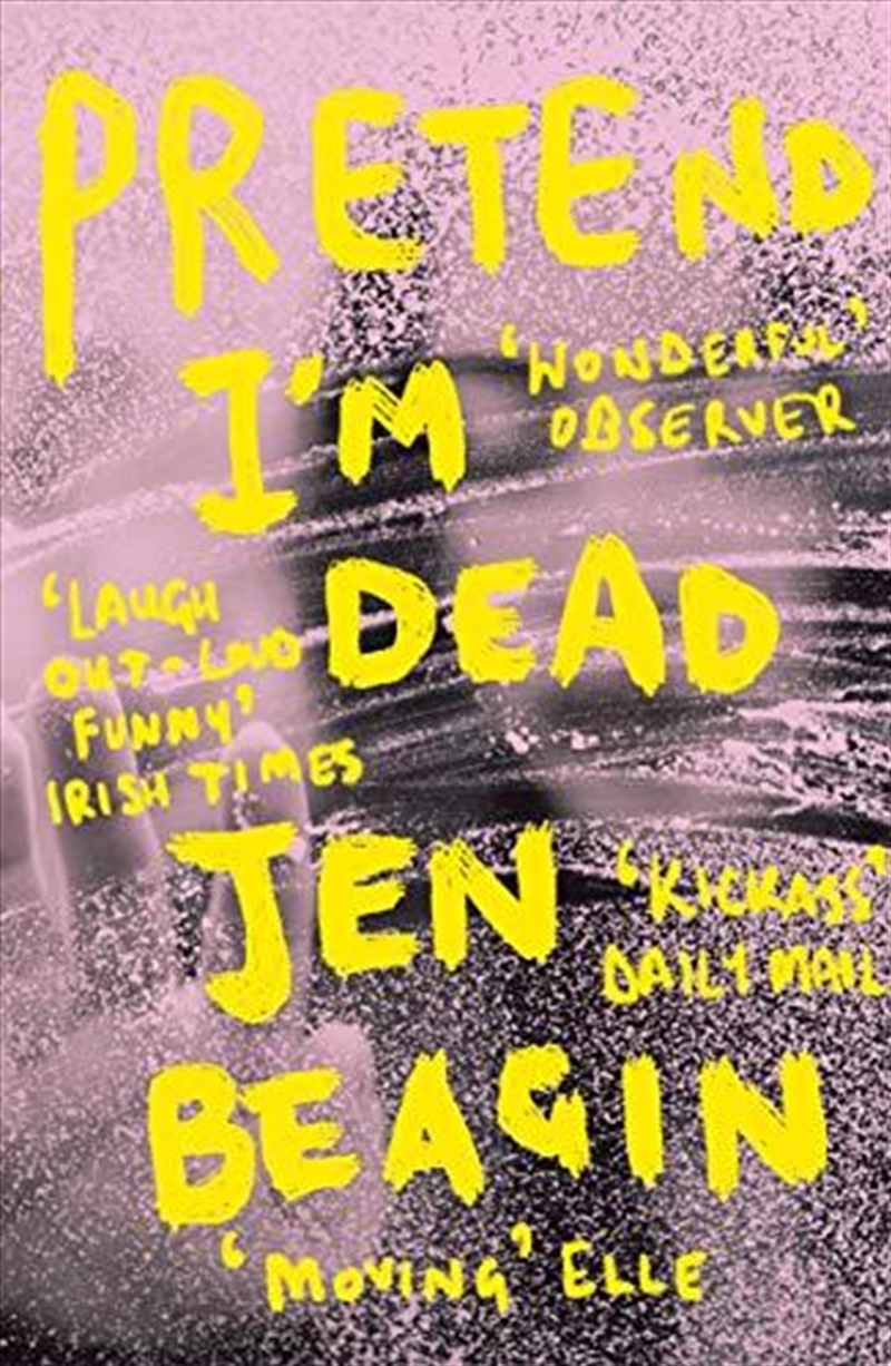 Pretend I'm Dead/Product Detail/General Fiction Books