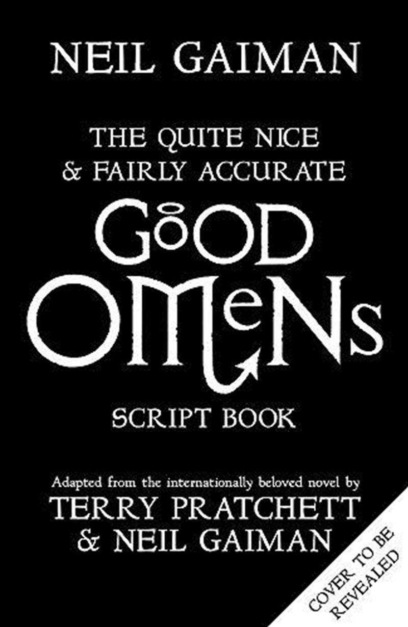 The Quite Nice And Fairly Accurate Good Omens Script Book/Product Detail/Young Adult Fiction