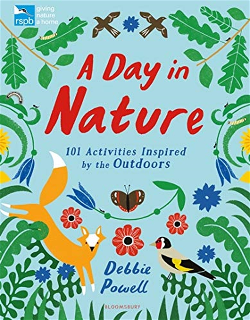 Rspb: A Day In Nature: 101 Activities Inspired By The Outdoors/Product Detail/Childrens Fiction Books