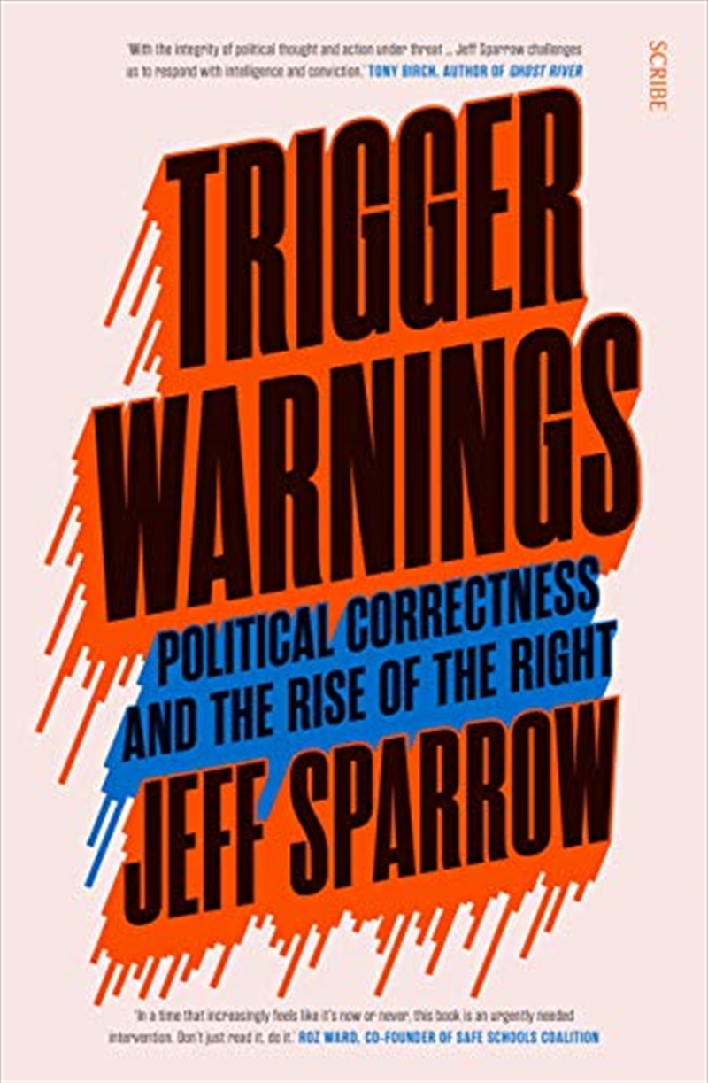 Trigger Warnings: Political Correctness and the Rise of the Right/Product Detail/Reading