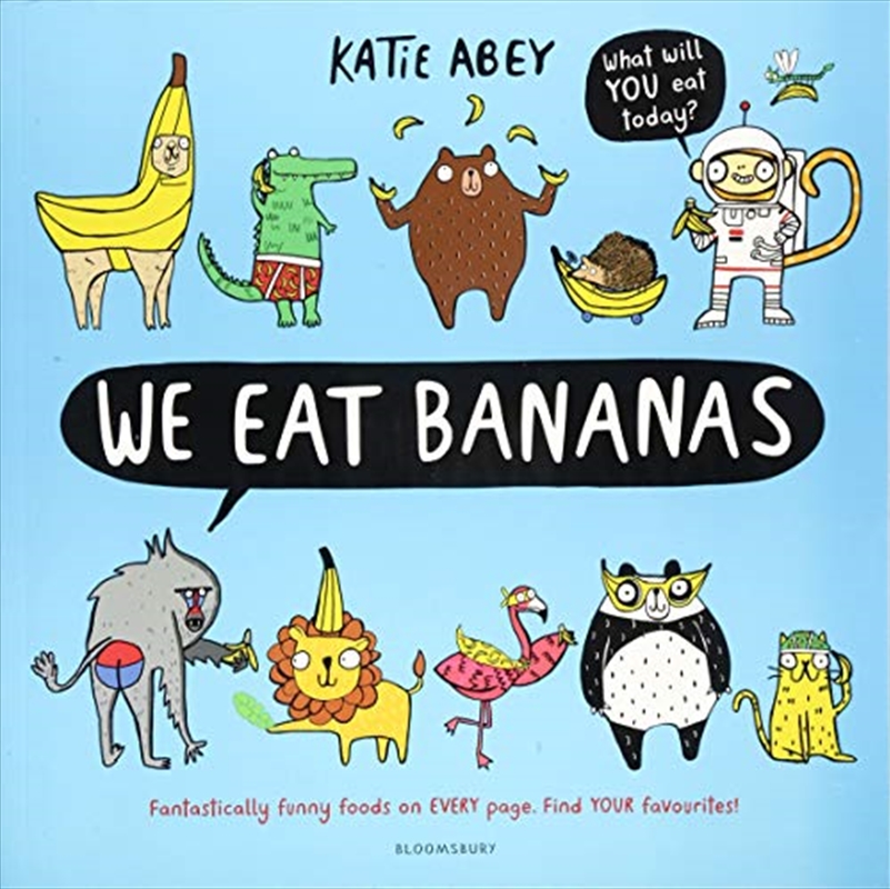 We Eat Bananas/Product Detail/Childrens Fiction Books