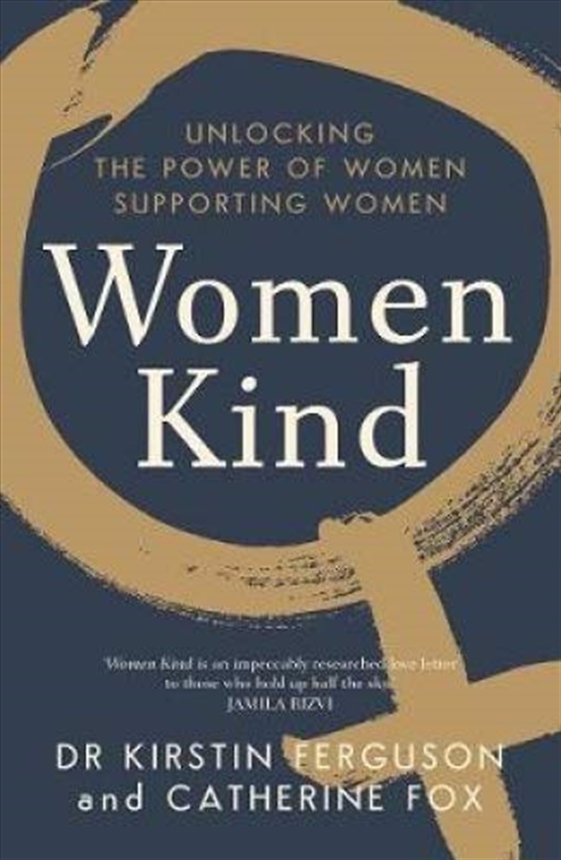 Women Kind: Unlocking The Power Of Women Supporting Women/Product Detail/Reading