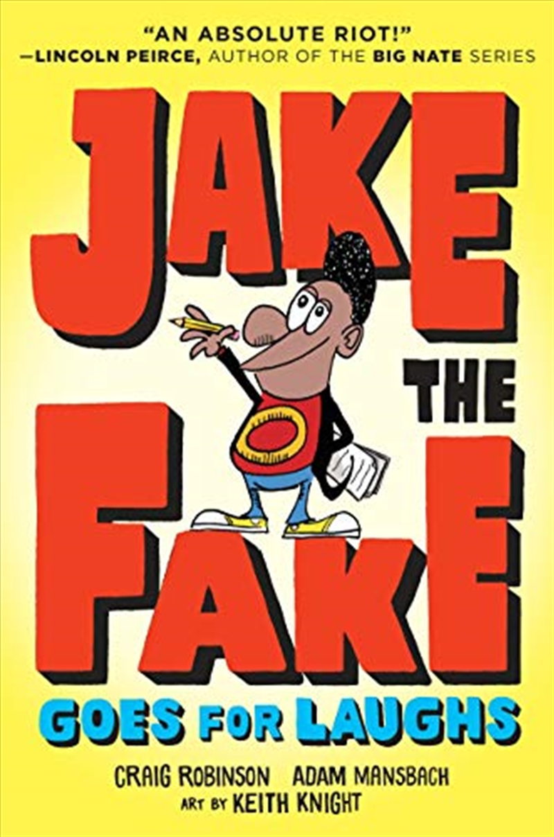 Jake the Fake Goes for Laughs/Product Detail/Childrens Fiction Books