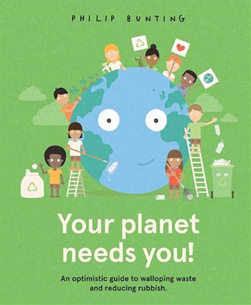 Your Planet Needs You!/Product Detail/Children