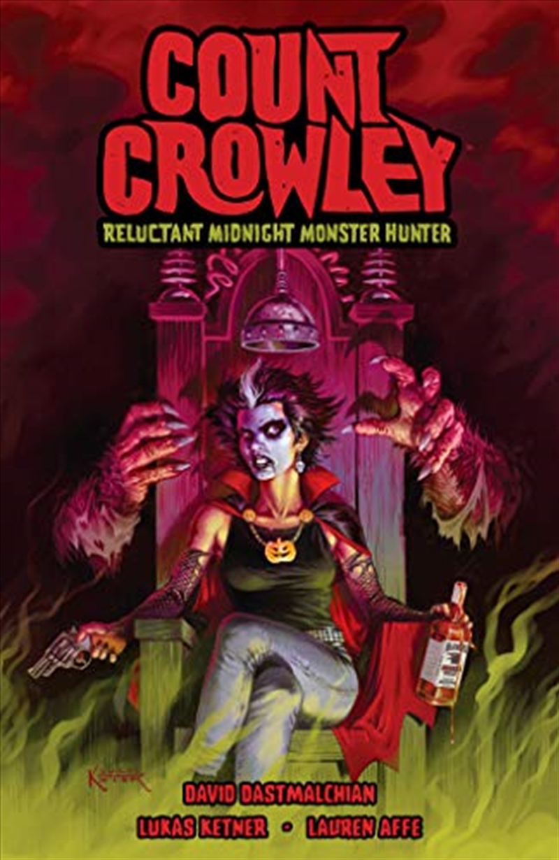 Count Crowley Reluctant Midnight Monster Hunter/Product Detail/Graphic Novels