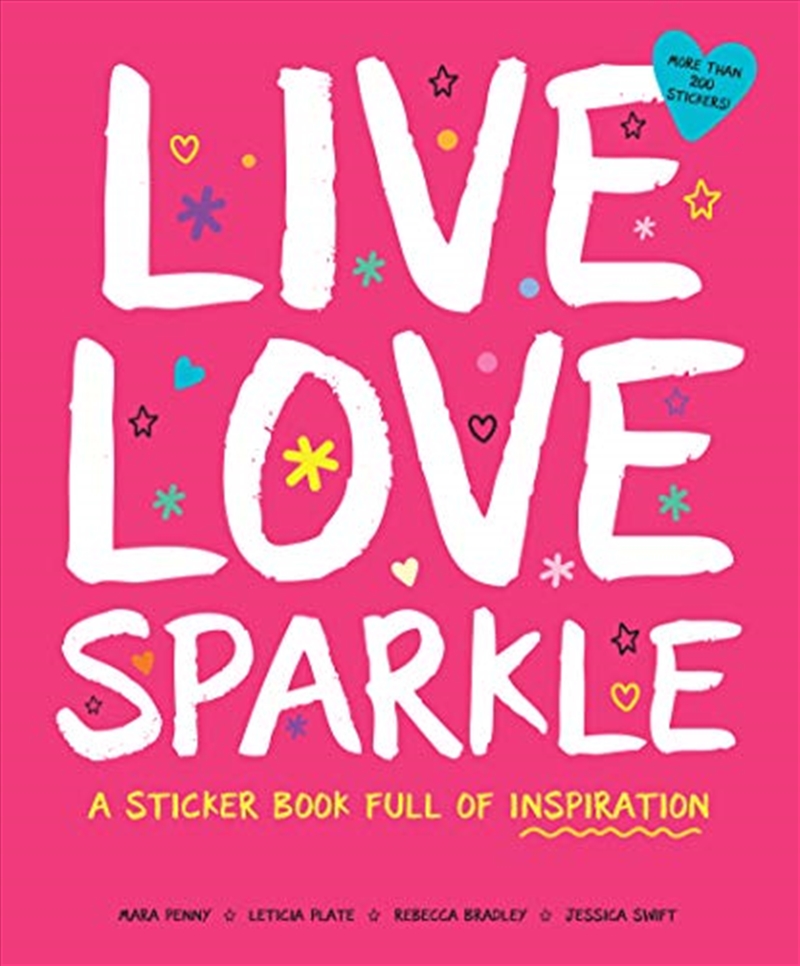 Live Love Sparkle: A Sticker Book Full Of Inspiration/Product Detail/Stickers