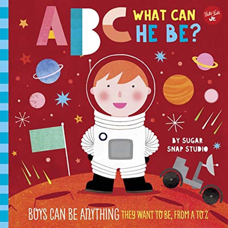 Abc For Me: Abc What Can He Be?: Boys Can Be Anything They Want To Be, From A To Z/Product Detail/Reading