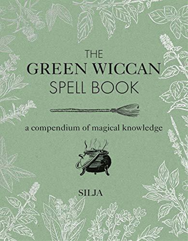 The Green Wiccan Spell Book: A Compendium Of Magical Knowledge/Product Detail/Reading