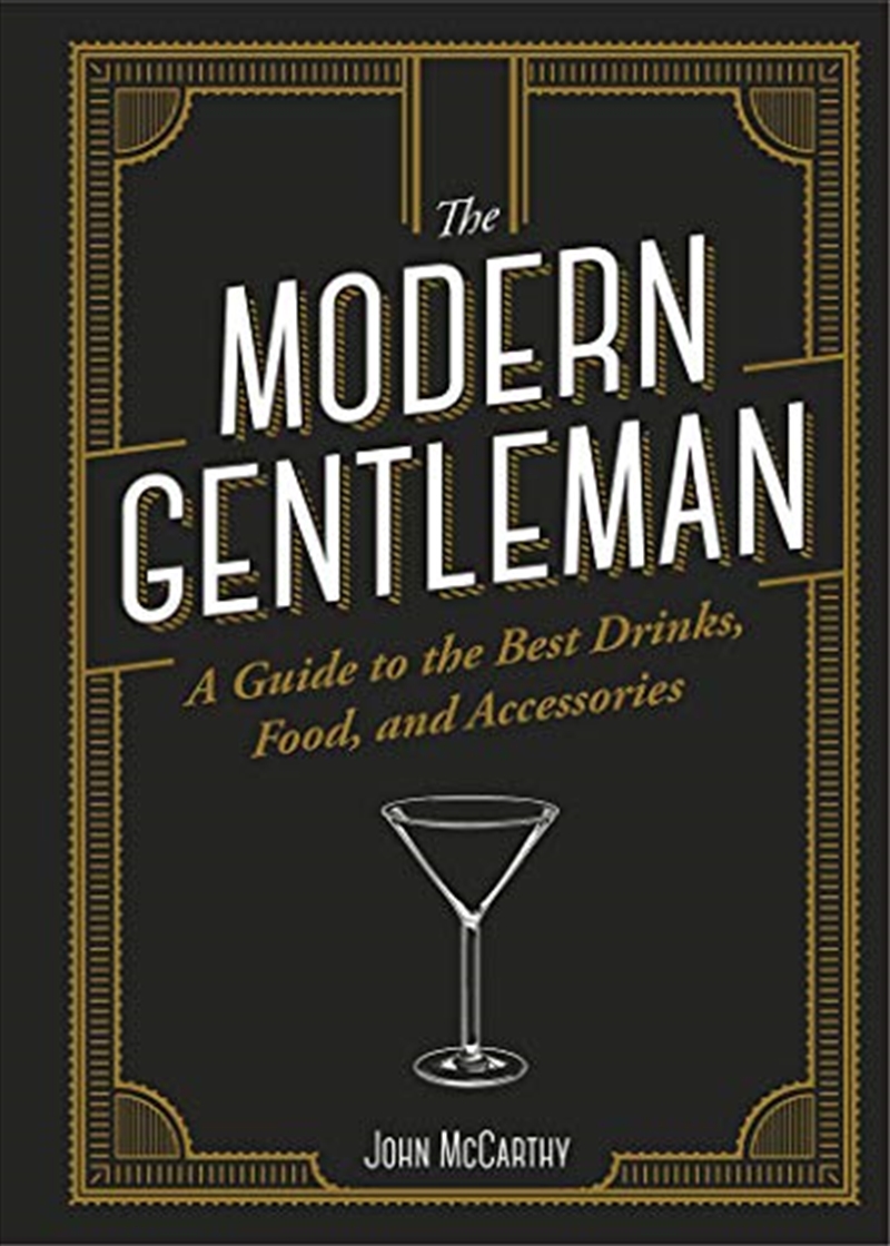 The Modern Gentleman: The Guide To The Best Food, Drinks, And Accessories/Product Detail/Reading