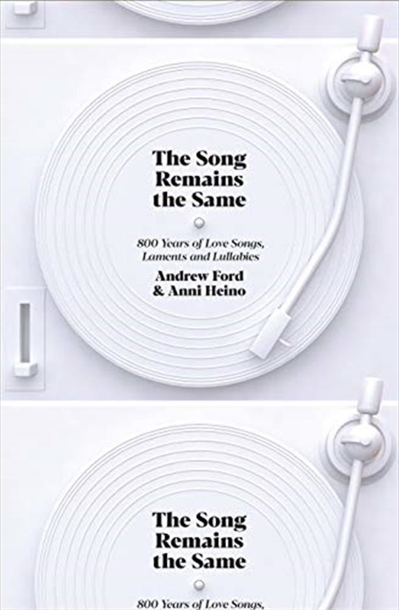 The Song Remains the Same: 800 Years of Love Songs, Laments and Lullabies/Product Detail/Reading