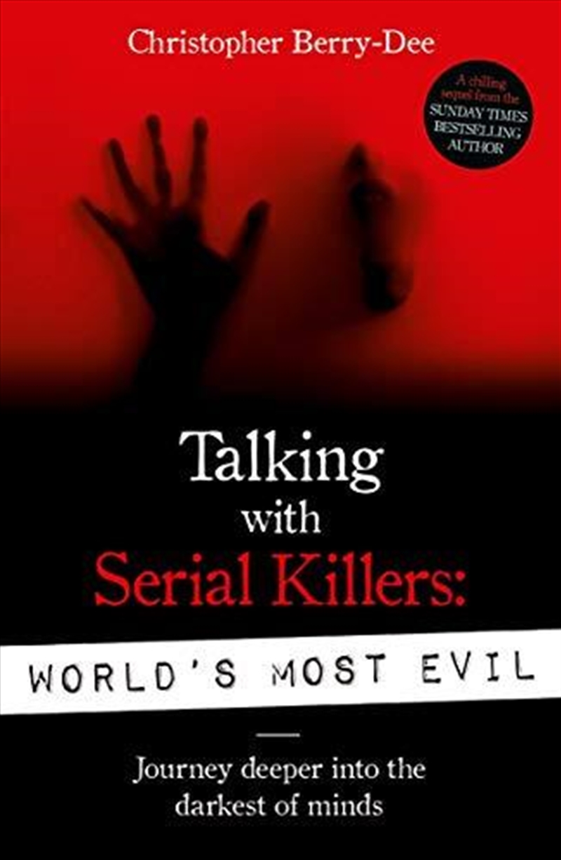 Talking With Serial Killers: World's Most Evil/Product Detail/Reading