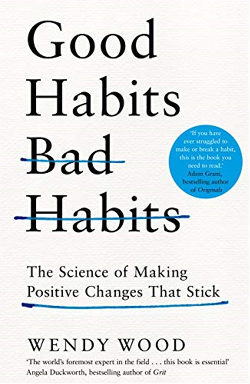 Good Habits, Bad Habits/Product Detail/Self Help & Personal Development