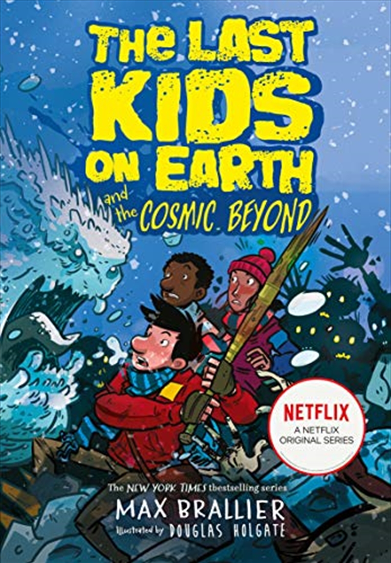 The Last Kids On Earth And The Cosmic Beyond/Product Detail/Childrens Fiction Books