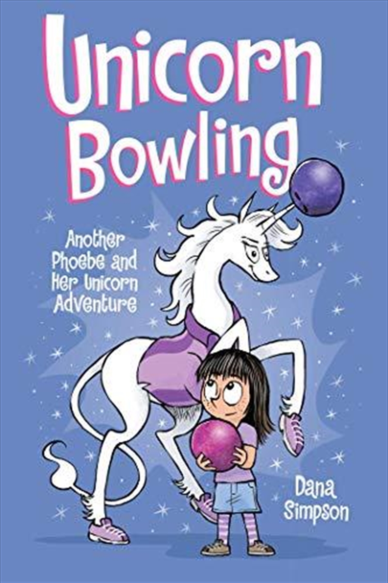 Unicorn Bowling (phoebe And Her Unicorn Series Book 9)/Product Detail/Children