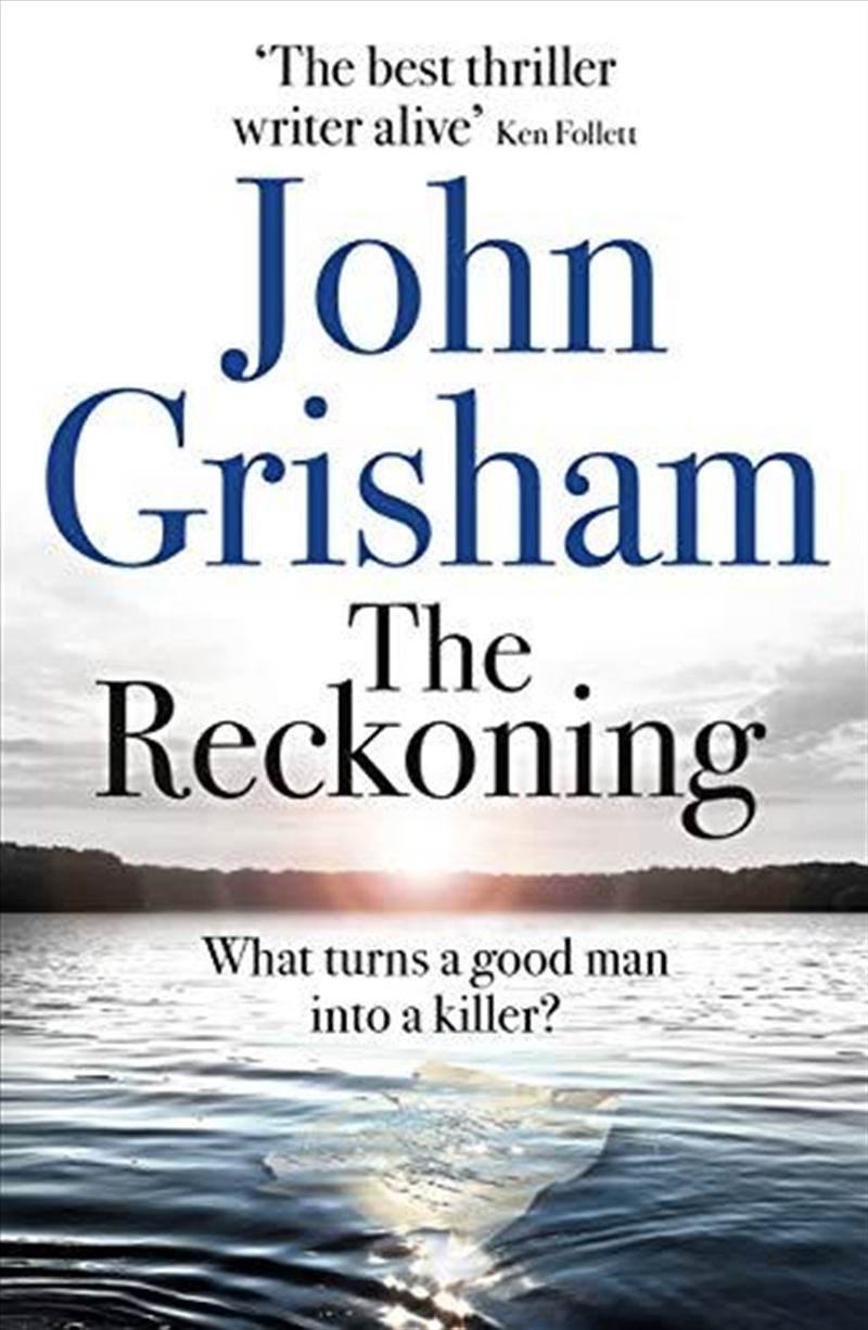 The Reckoning: The Electrifying New Novel From Bestseller John Grisham/Product Detail/Reading