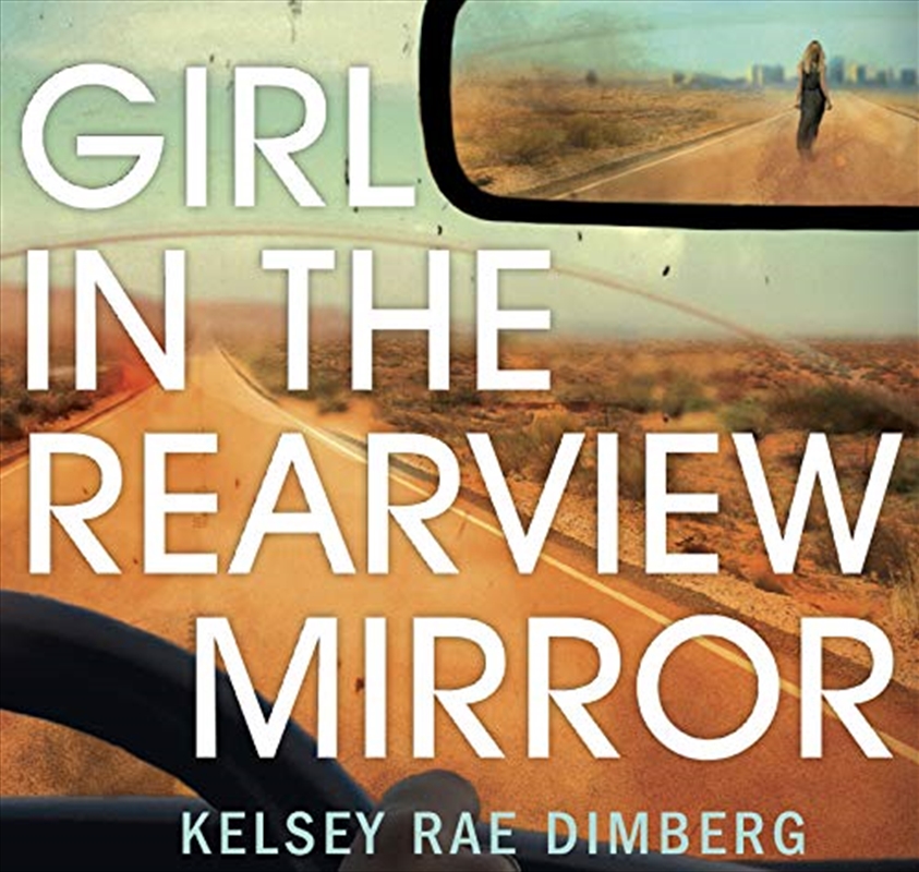 Girl in the Rearview Mirror/Product Detail/Crime & Mystery Fiction