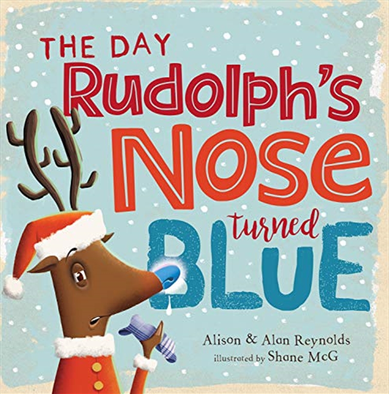 The Day Rudolph's Nose Turned Blue/Product Detail/Children