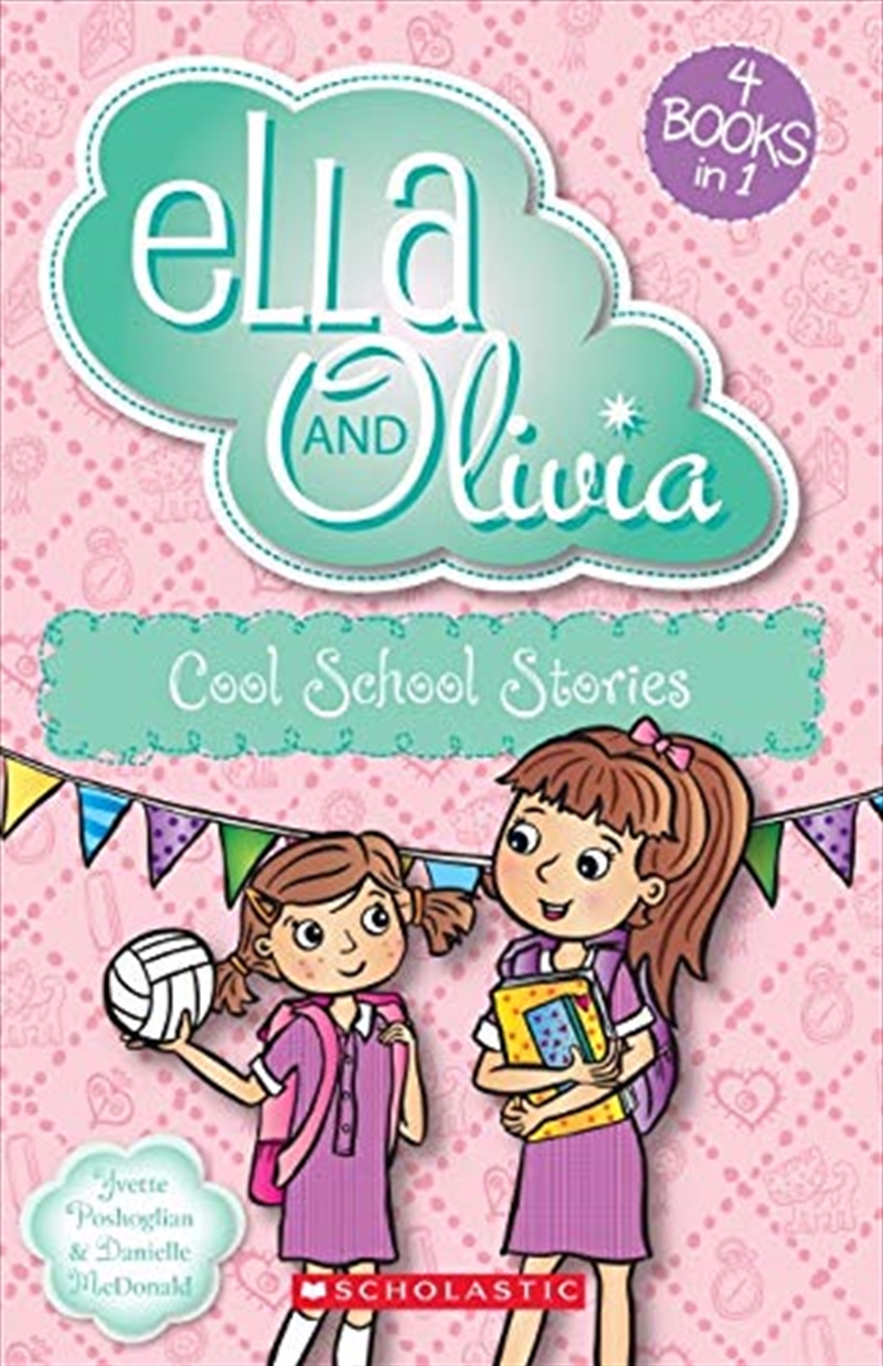 Ella And Olivia #4: Cool School Stories/Product Detail/Childrens Fiction Books