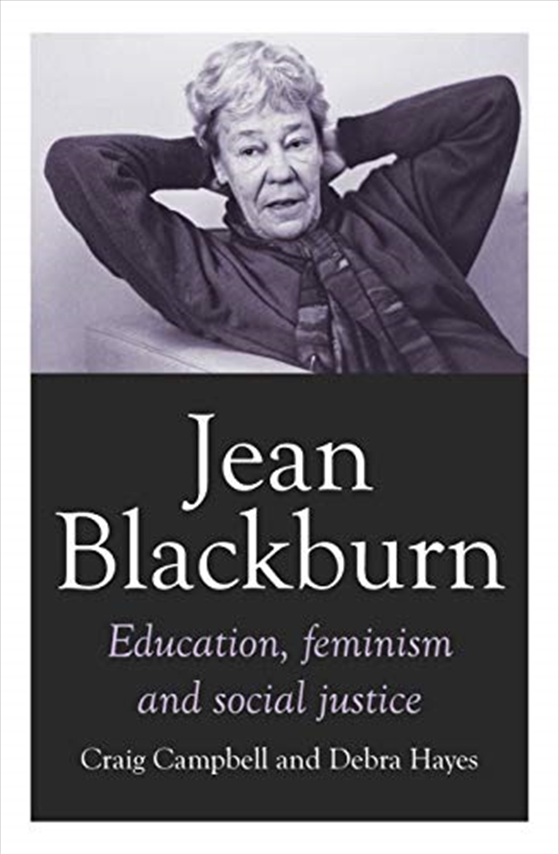 Jean Blackburn: Education, Feminism And Social Justice (biography)/Product Detail/Biographies & True Stories