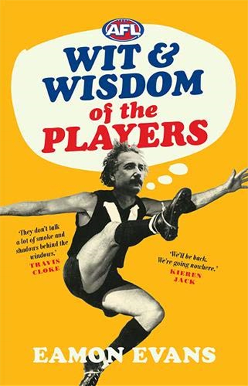 Afl Wit And Wisdom Of The Players/Product Detail/Sport & Recreation