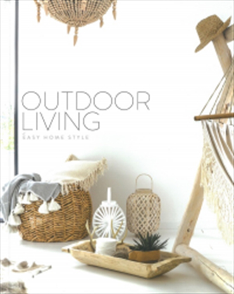 Outdoor Living - Easy Home Style Series/Product Detail/Self Help & Personal Development