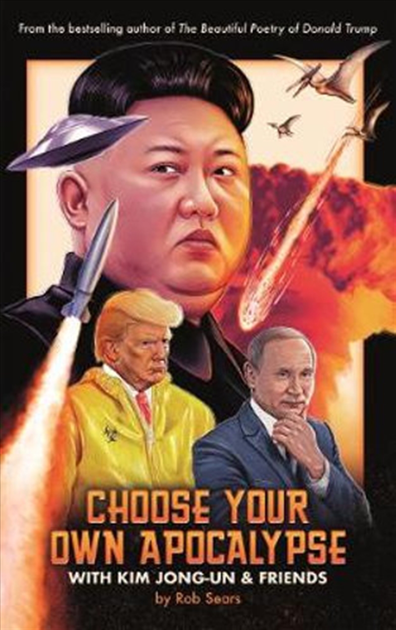 Choose Your Own Apocalypse With Kim Jong-un And Friends/Product Detail/Literature & Plays