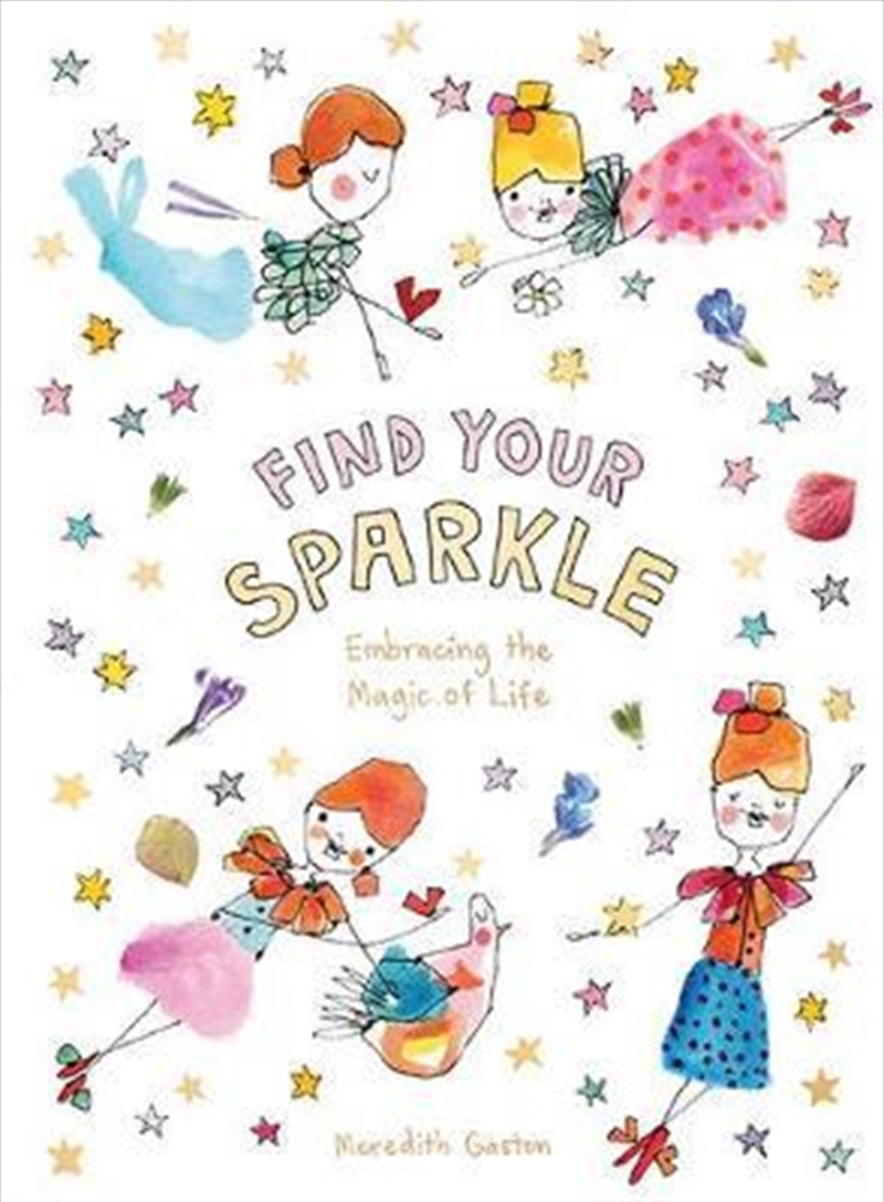 Find Your Sparkle: Embracing The Magic Of Life/Product Detail/Reading