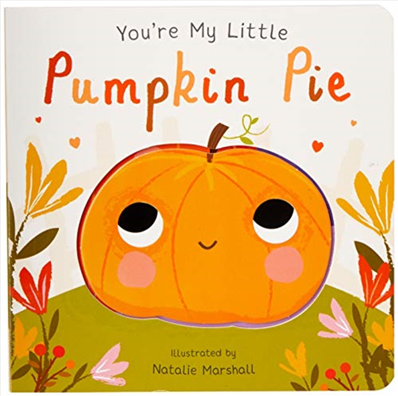 You're My Little Pumpkin Pie/Product Detail/Children