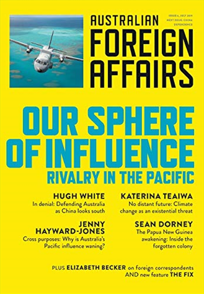 Our Sphere of Influence: Rivalry in the Pacific: Australian Foreign Affairs Issue 6/Product Detail/Reading