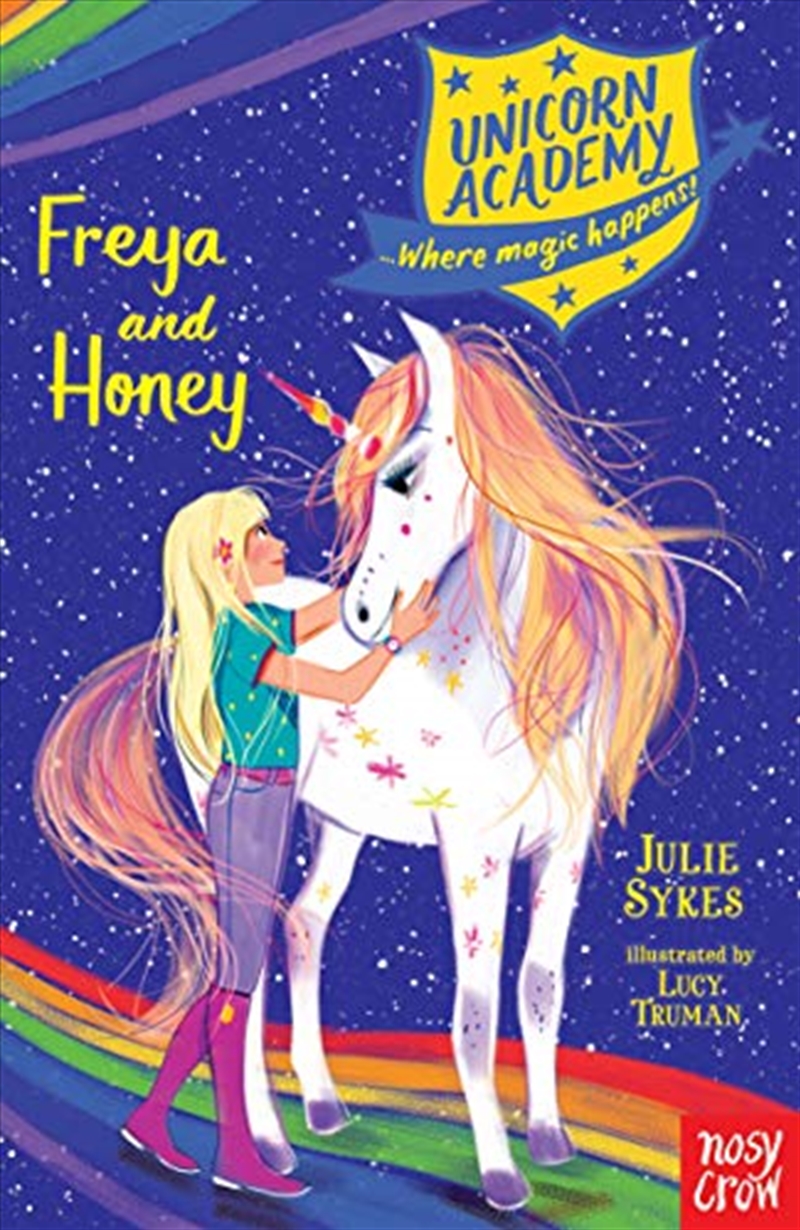 Unicorn Academy: Freya And Honey (unicorn Academy: Where Magic Happens)/Product Detail/Childrens Fiction Books