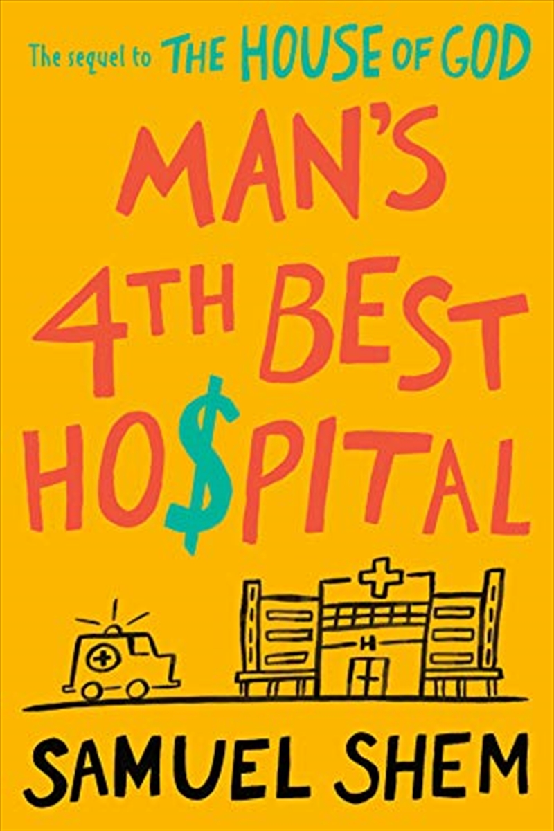 Man's 4th Best Hospital/Product Detail/Literature & Plays