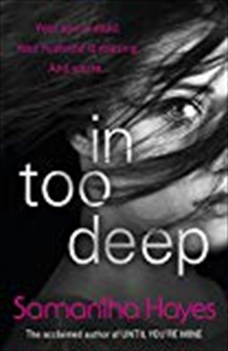 In Too Deep/Product Detail/Thrillers & Horror Books