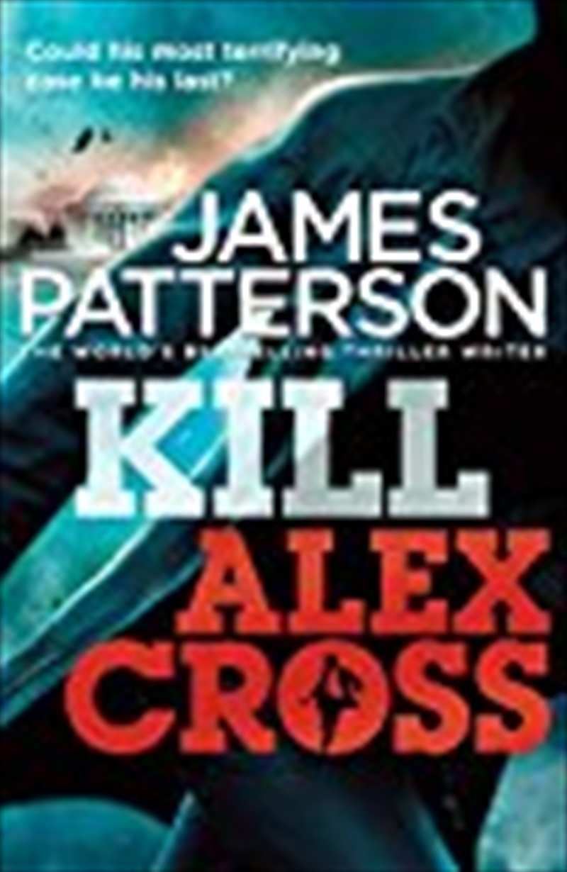 Kill Alex Cross/Product Detail/Thrillers & Horror Books