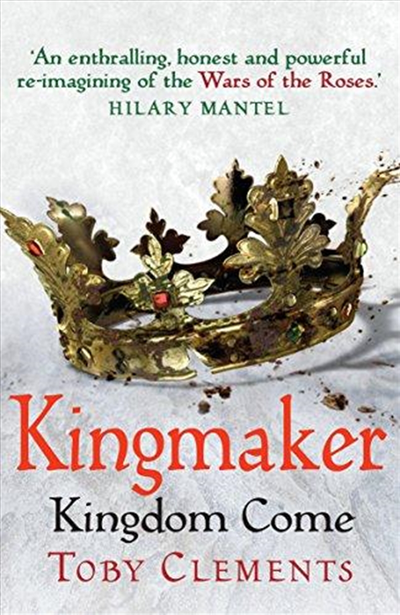 Kingmaker: Kingdom Come/Product Detail/Historical Fiction