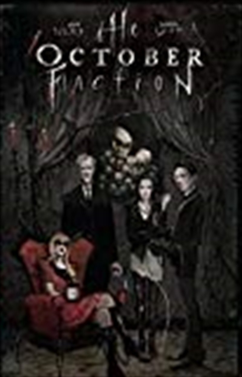 The October Faction, Vol. 1/Product Detail/Reading