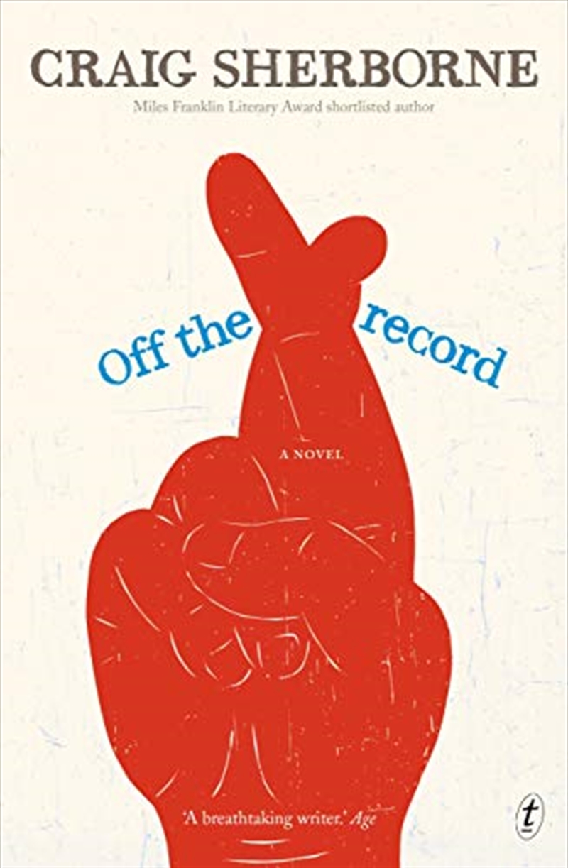 Off the Record: A Novel/Product Detail/Australian Fiction Books