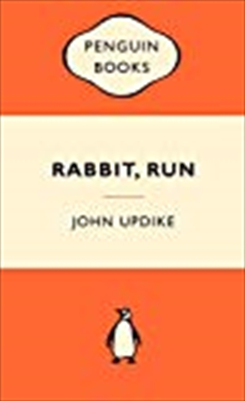 Rabbit, Run: Popular Penguins/Product Detail/Literature & Plays