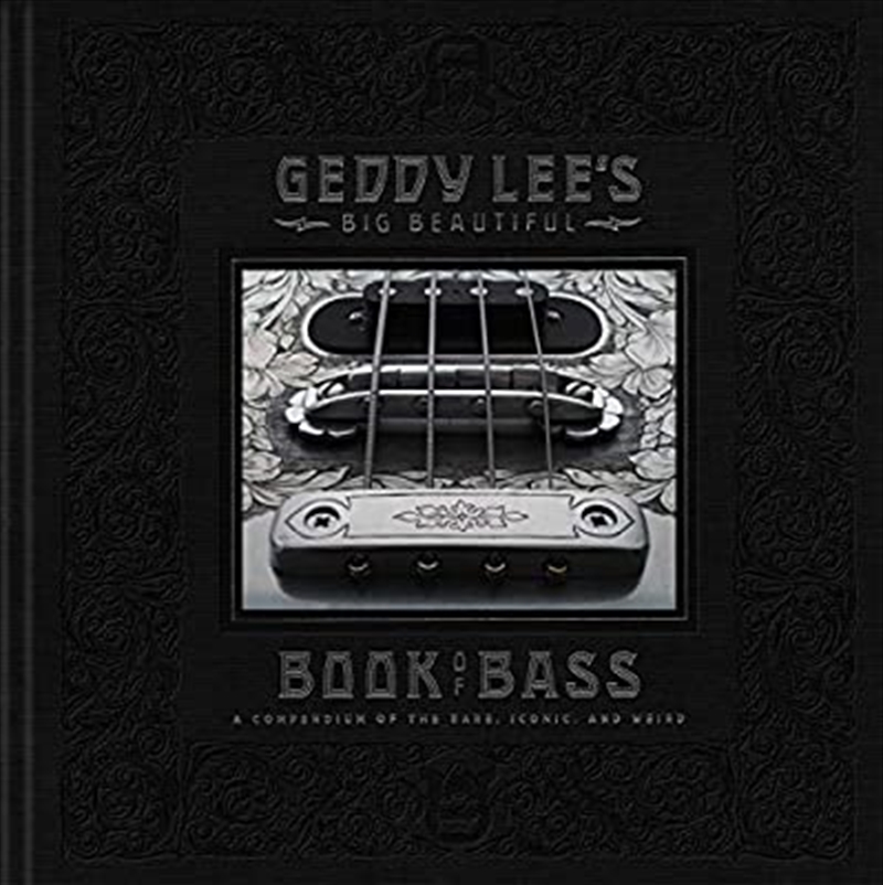 Geddy Lee's Big Beautiful Book Of Bass/Product Detail/Biographies & True Stories