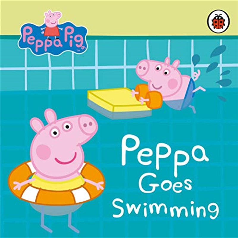 Peppa Pig: Peppa Goes Swimming/Product Detail/Childrens Fiction Books