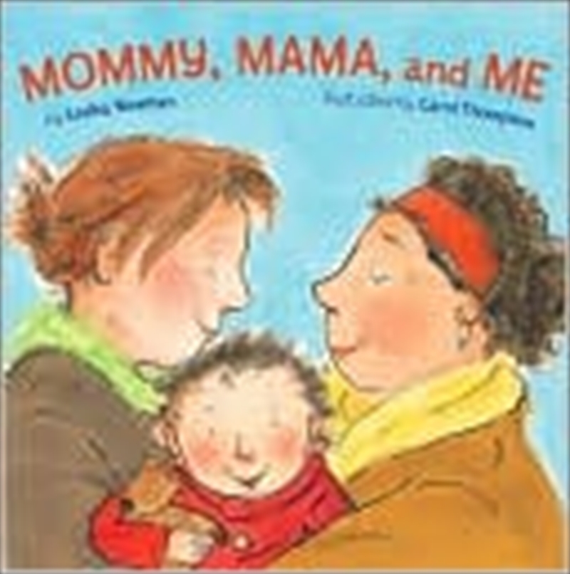 Mommy Mama And Me/Product Detail/Early Childhood Fiction Books