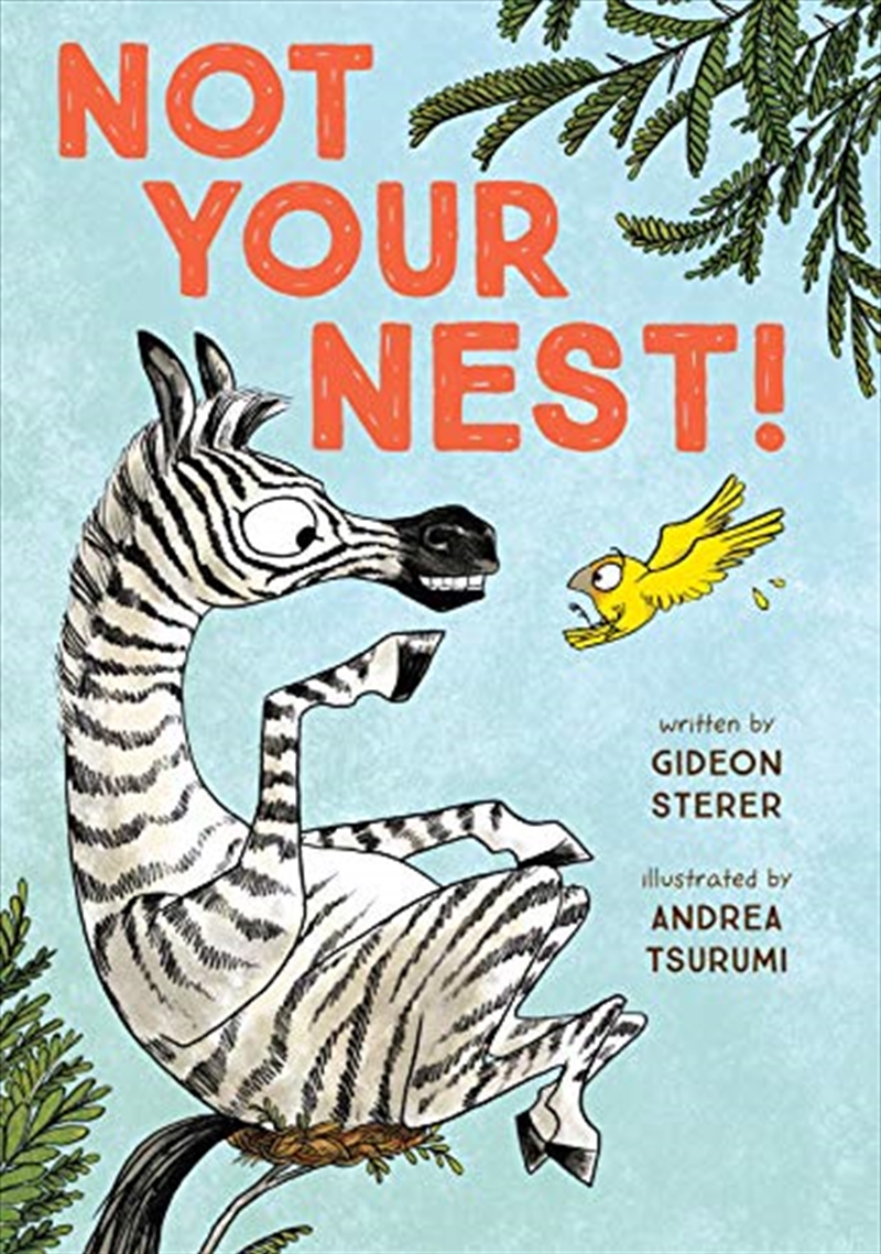 Not Your Nest!/Product Detail/Childrens Fiction Books