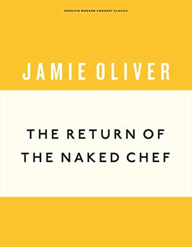 The Return of the Naked Chef/Product Detail/Recipes, Food & Drink