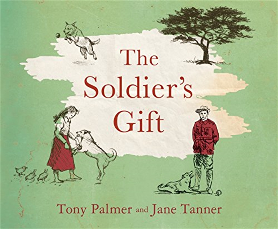 The Soldier's Gift/Product Detail/Childrens Fiction Books