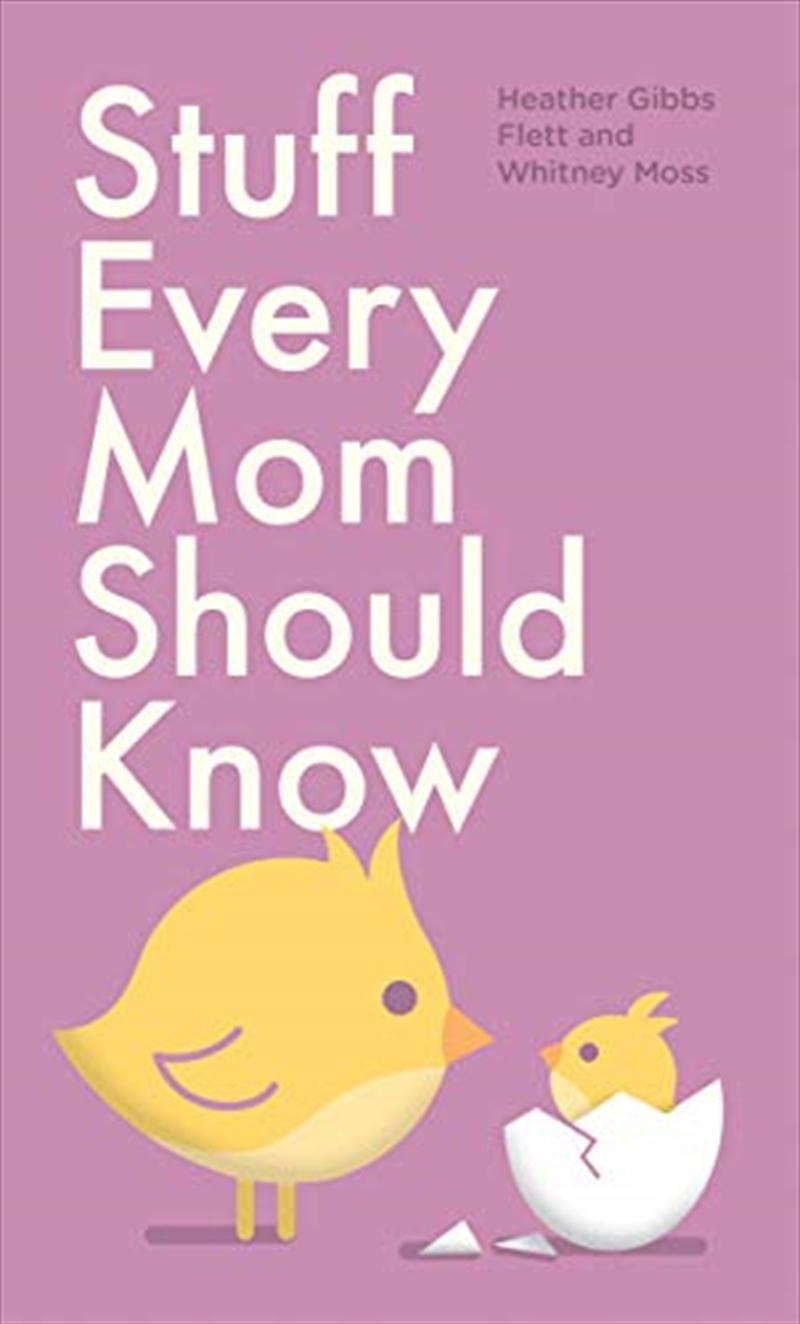 Stuff Every Mom Should Know/Product Detail/Reading