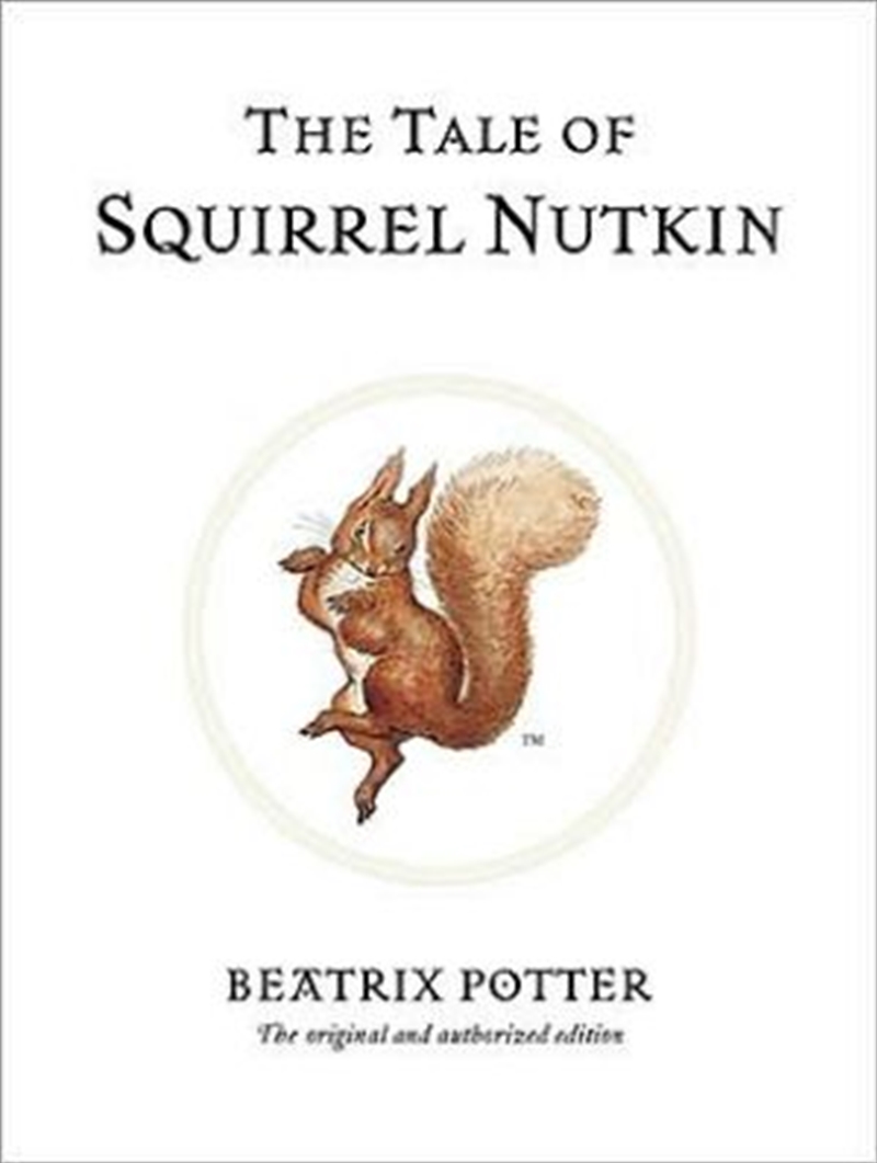 The Tale of Squirrel Nutkin/Product Detail/Childrens Fiction Books