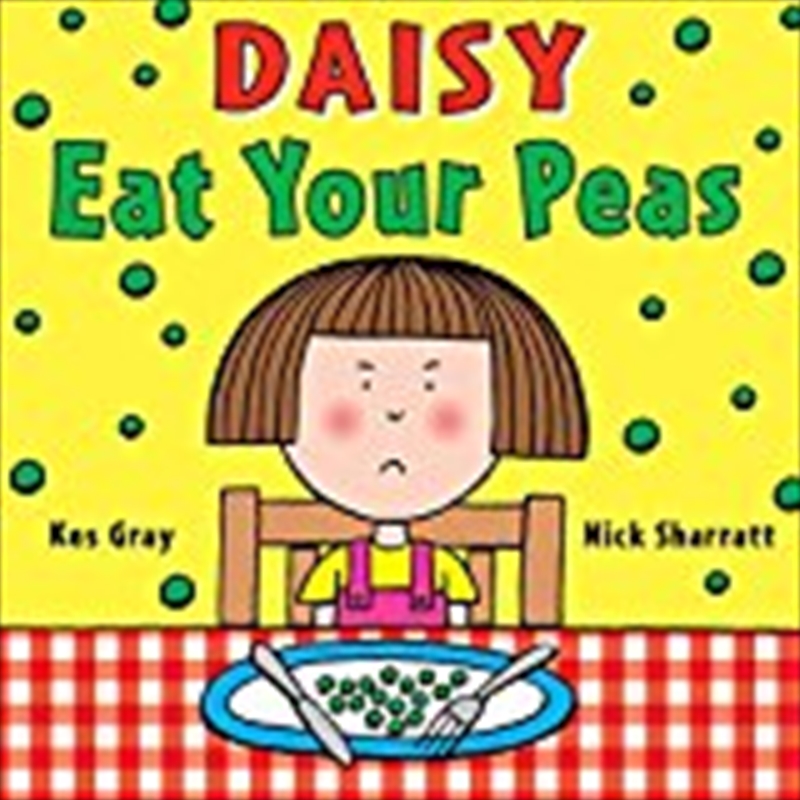 Daisy: Eat Your Peas/Product Detail/Childrens Fiction Books