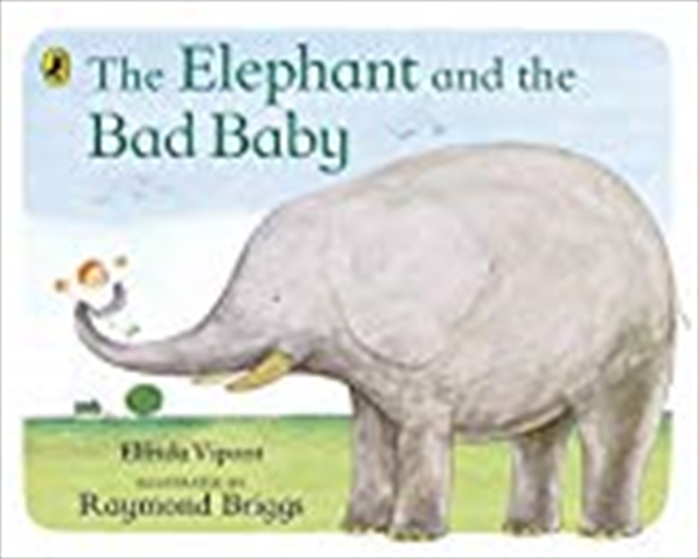 The Elephant And The Bad Baby/Product Detail/Children