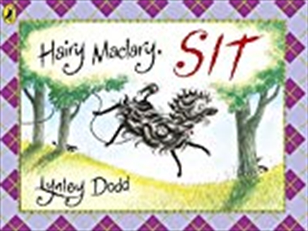 Hairy Maclary, Sit/Product Detail/Early Childhood Fiction Books