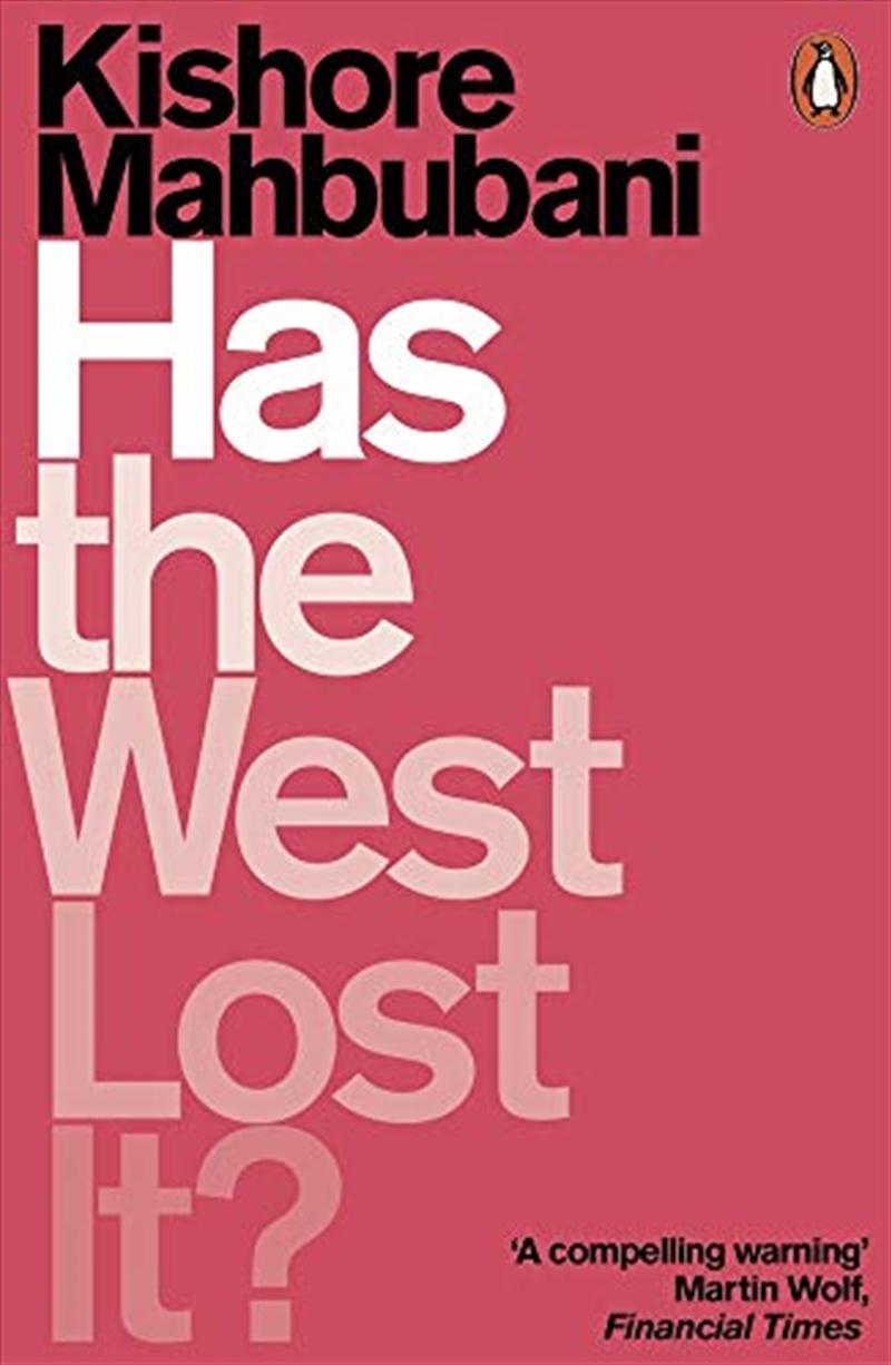 Has the West Lost It ?/Product Detail/Politics & Government