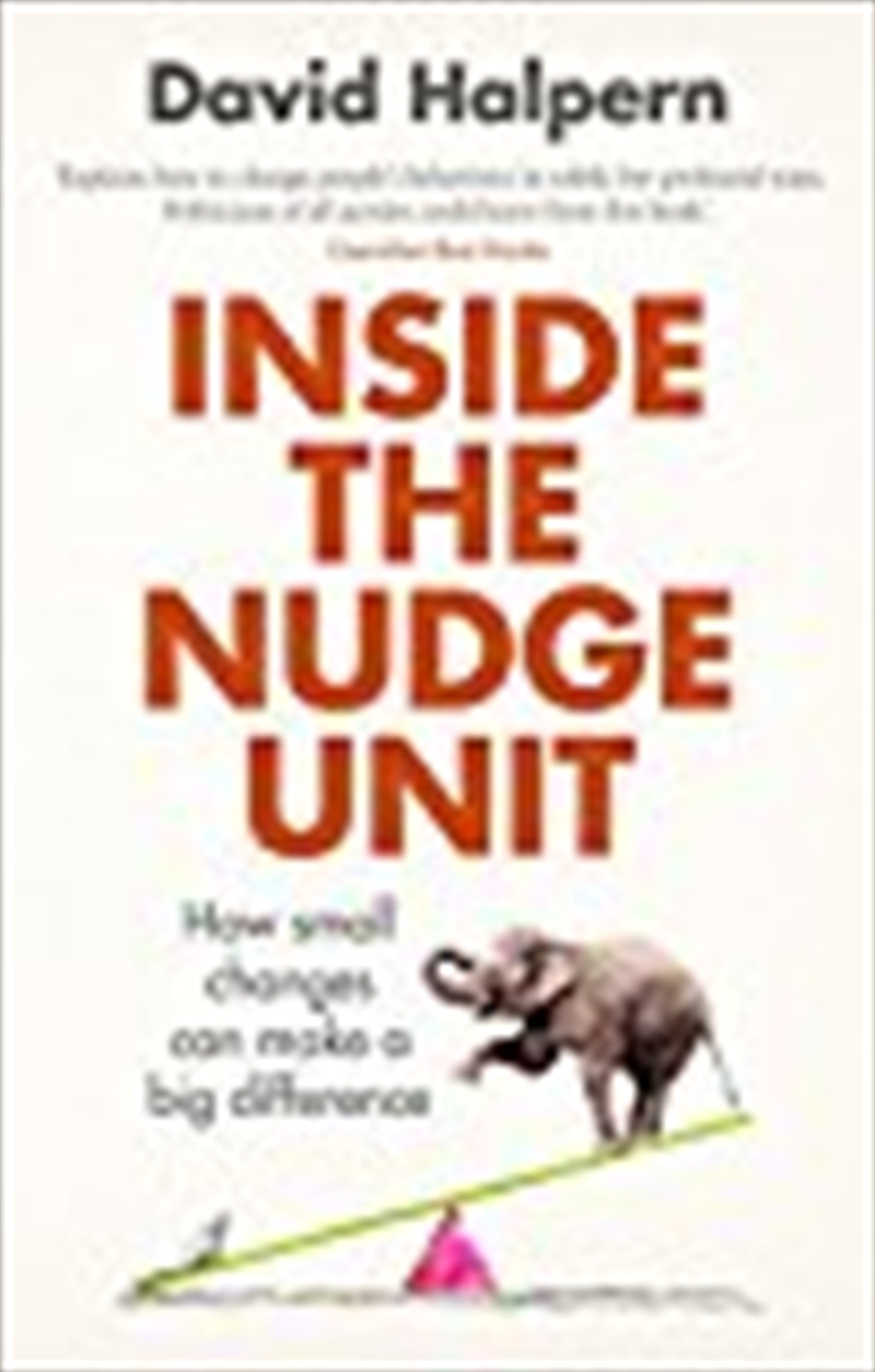 Inside the Nudge Unit/Product Detail/Politics & Government